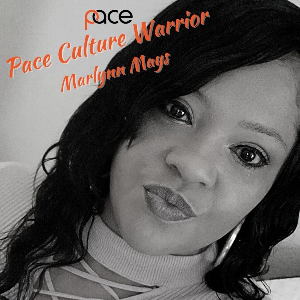Pace Culture Warrior Marlynn Mays